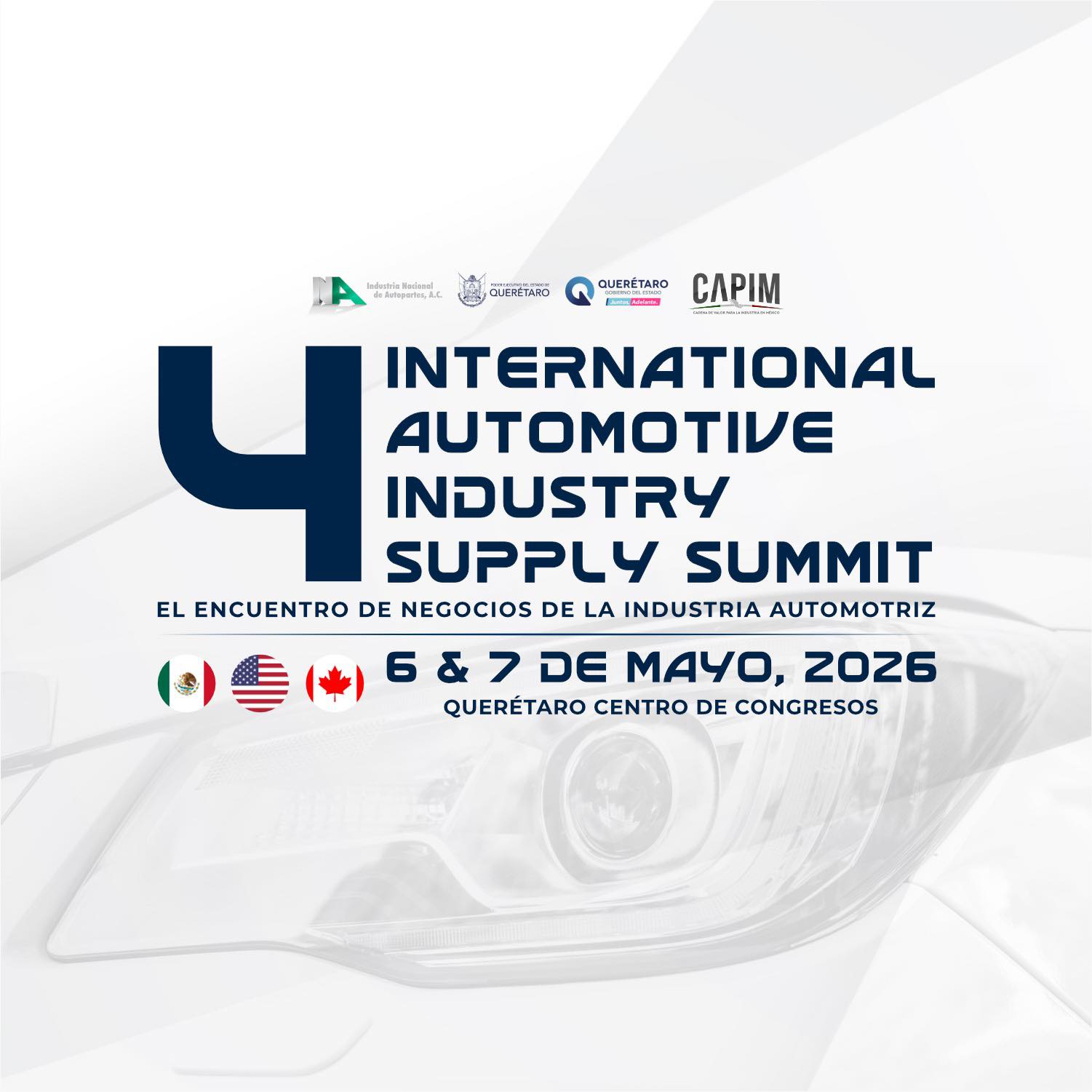 4° International Automotive Industry Supply Summit 2026 — Querétaro Centro de Congresos, 6 y 7 de mayo 2026